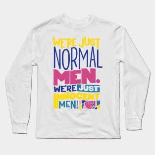 We're Just Innocent Men Long Sleeve T-Shirt